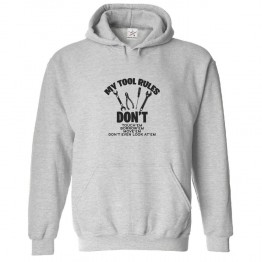 My Tool Rules Don't Classic Unisex Kids and Adults Pullover Hoodie For Mechanics